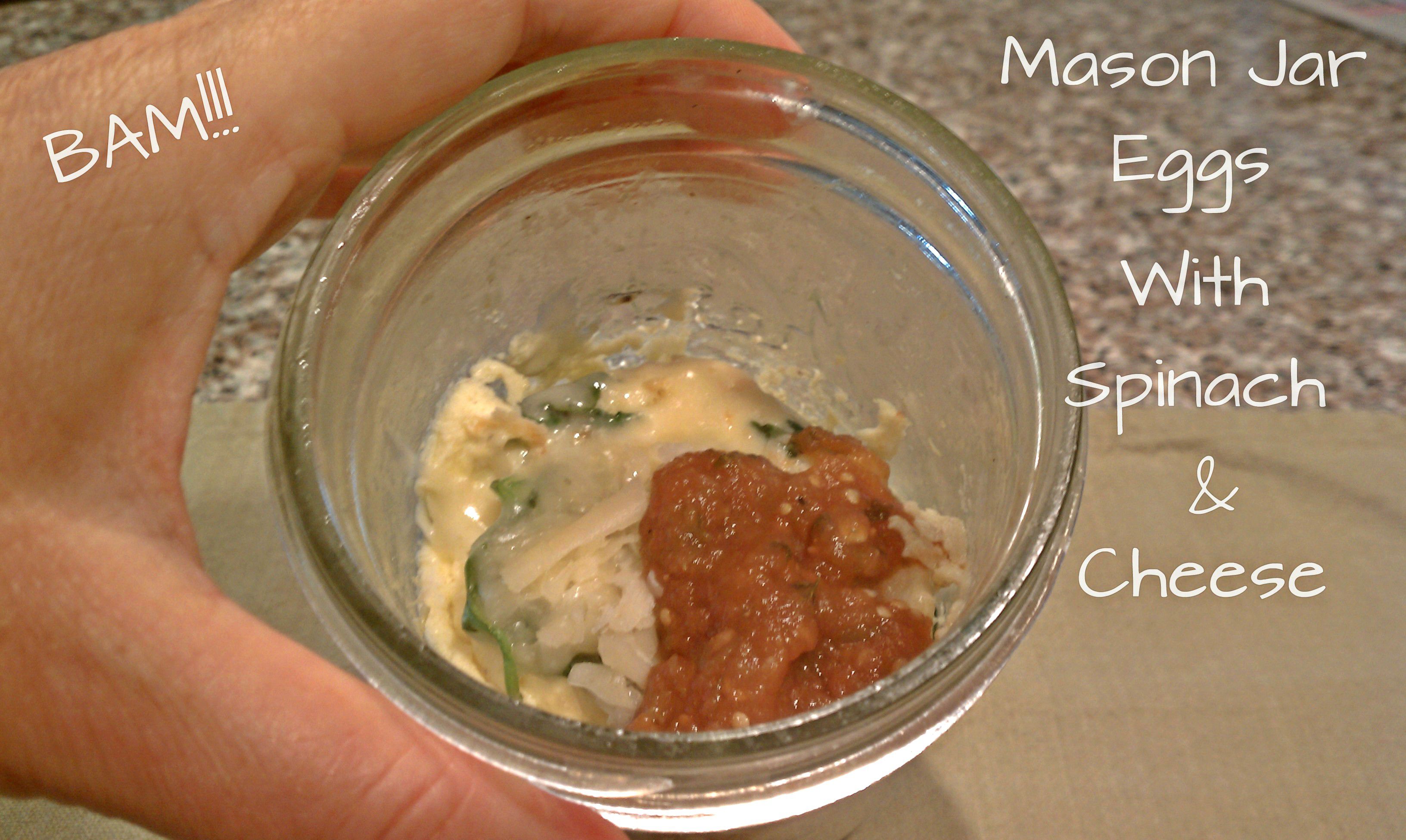 Mason Jar Eggs with Spinach & Cheese