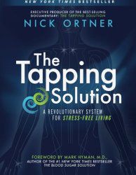 Book Review: The Tapping Solution by Nick Ortner ...