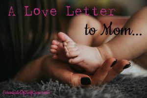 Love Letter to Mom